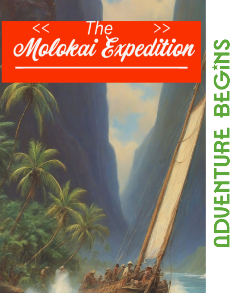 The Molokai Expedition