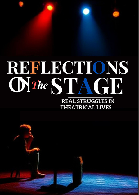 Reflections on the Stage  